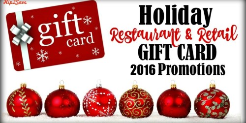 2016 Holiday Restaurant & Retail Gift Card Promotions