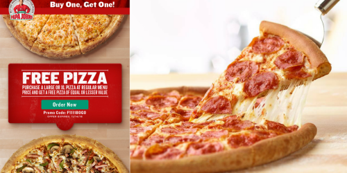 Papa John’s: Buy 1 Get 1 FREE Any Large OR Extra Large Pizza at Menu Price