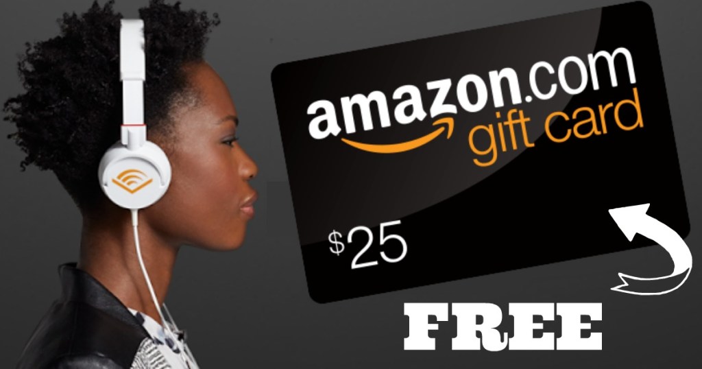 FREE $25 Amazon Credit For Prime Members - Just Join Audible for $14.95