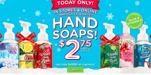 Bath & Body Works: Hand Soaps Only $2.75 Each (Reg. $6.50) – In-store & Online