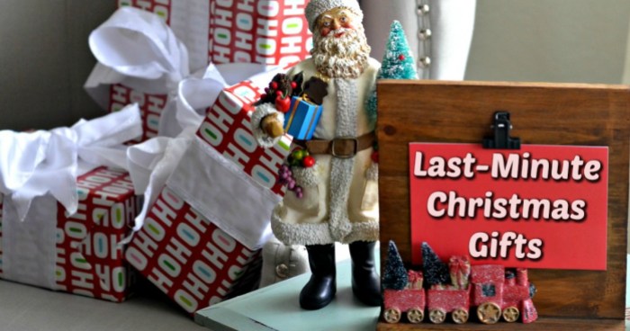 Last-Minute Christmas Gifts 