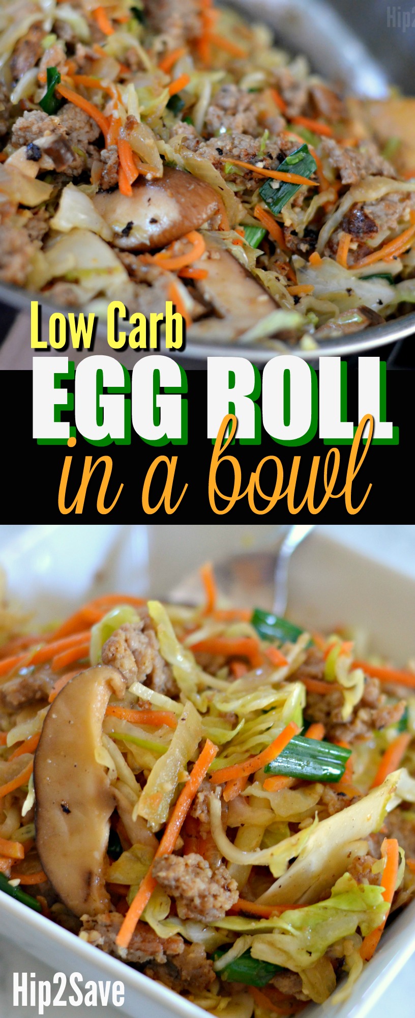 Egg Roll in a Bowl (Easy Low Carb Recipe Idea) - Hip2Save