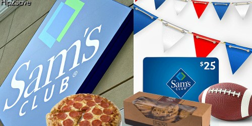 Ready for the Super Bowl? 1-Year Sam’s Club Membership, $25 Gift Card, Pizza & Cookies Just $45