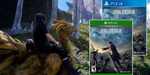 Final Fantasy XV Day One Edition for XBox One or Playstation 4 Only $34.99 Shipped (Regularly $59.99)