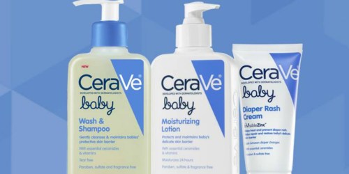 Walgreens: CeraVe Baby Products Only $2.44 Each (Regularly $9.99)