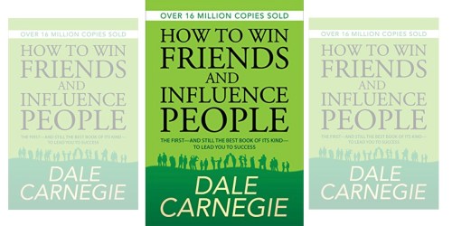 Amazon: ‘How to Win Friends and Influence People’ eBook Only $1.99