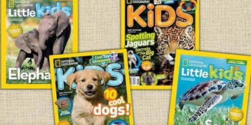 National Geographic Kids or National Geographic Little Kids Magazine Subscription Only $12