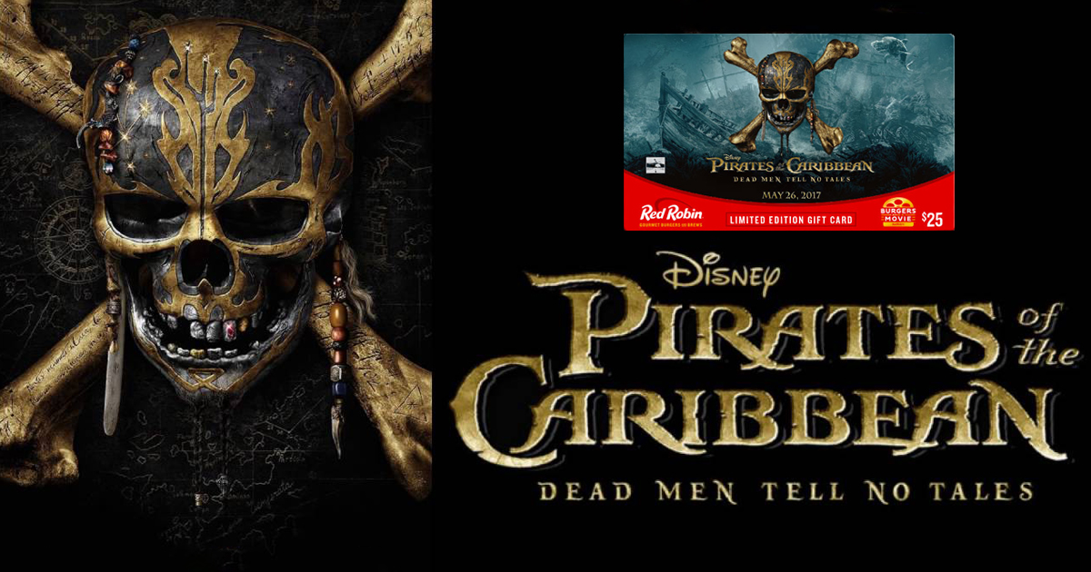 Buy 25 Red Robin Gift Card AND Score Free Pirates of the Caribbean