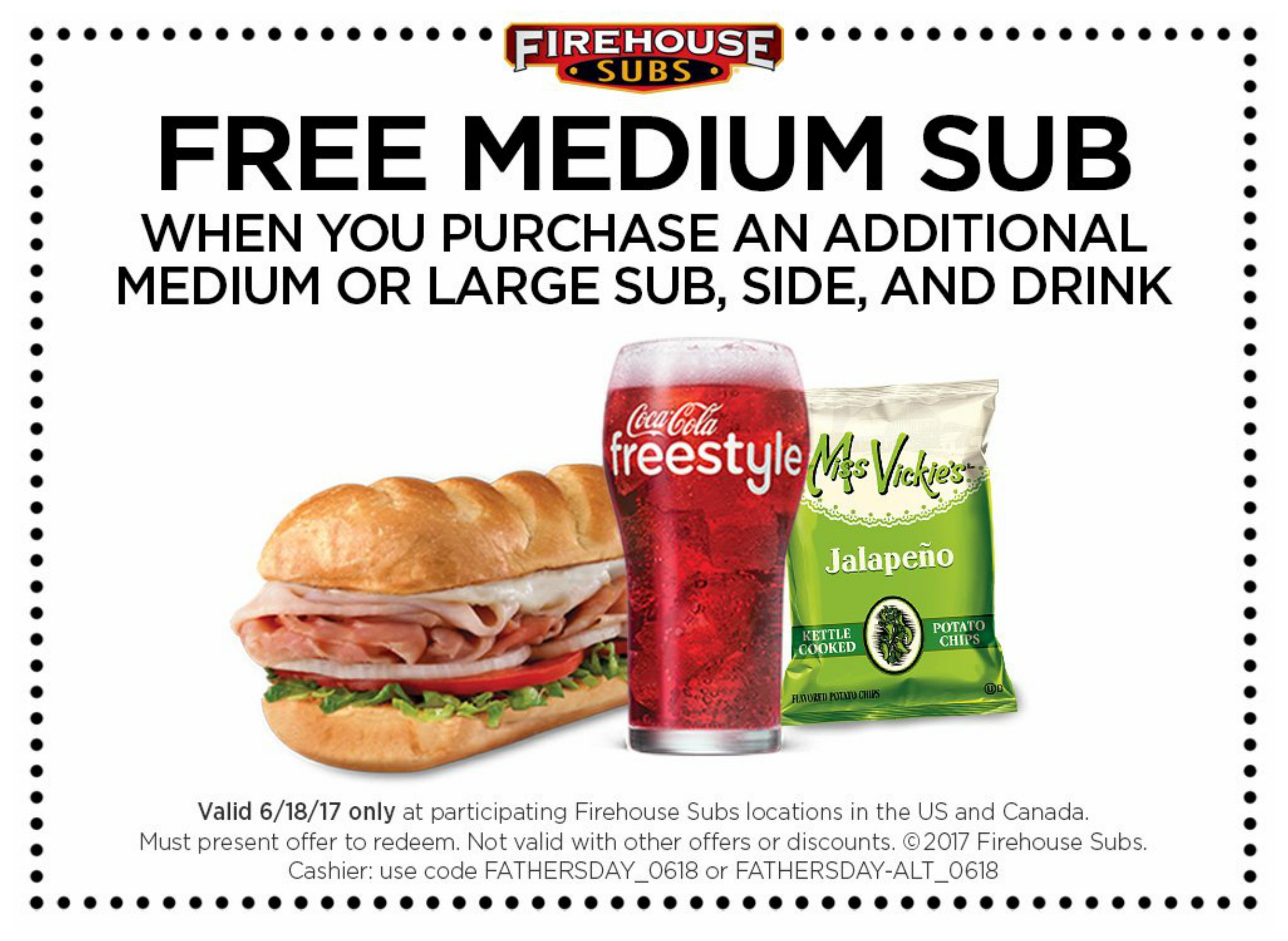 Firehouse Subs Score a FREE Sub On Father s Day w Purchase of