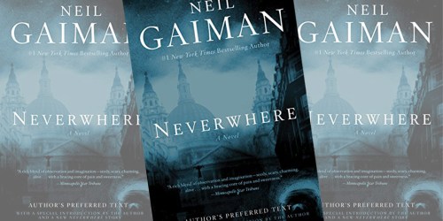 Neverwhere Kindle Edition Just $1.99 (Great Reviews)