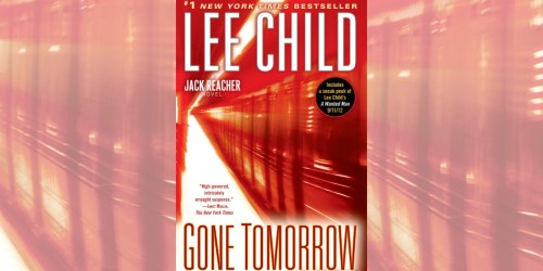 Amazon: Gone Tomorrow Jack Reacher Kindle eBook Only $2.99