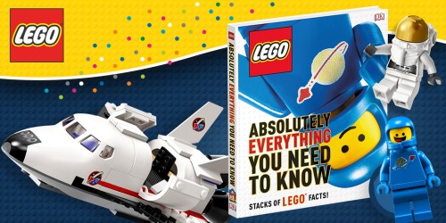Amazon: LEGO Absolutely Everything You Need to Know Hardcover Book Only $6.74 (Regularly $20)