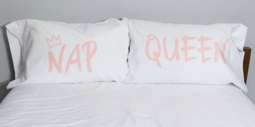 ‘Nap Queen’ Pillowcases 2-Pack ONLY $3.29 Shipped & More
