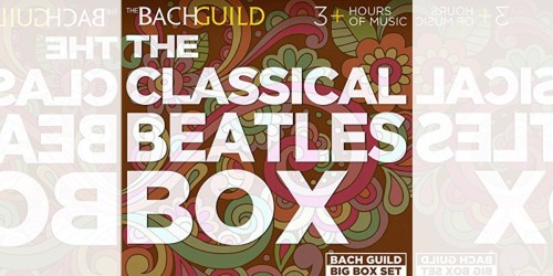 The Big Classical Beatles Box MP3 Download ONLY 99¢ (Pre-Order NOW)