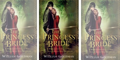 Amazon: The Princess Bride Kindle eBook Only $2.99 (Regularly $9) – Awesome Reviews