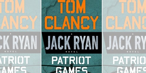 Tom Clancy’s Patriot Games Kindle eBook ONLY $1.99