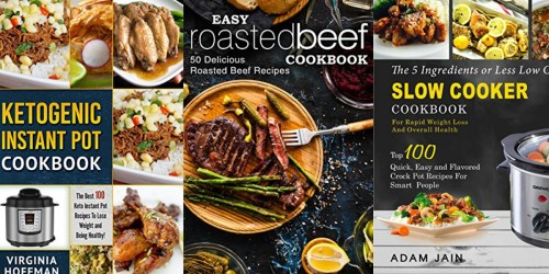 FREE Kindle Edition Cookbooks (Keto, Slow Cooker, Cast Iron & More)