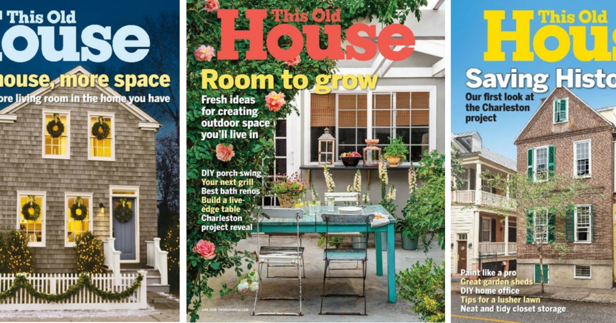 This Old House Magazine Subscription Only 5   The Old House Magazine 