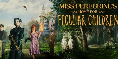 Miss Peregrine’s Home for Peculiar Children Digital Download Only $4.99 to OWN on iTunes