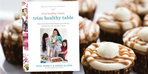 Trim Healthy Table Kindle eCookbook Only $2 (Regularly $32.50) – Amazon #1 Bestseller
