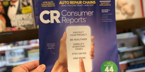 Consumer Reports Magazine Subscription Only $22.40 Shipped