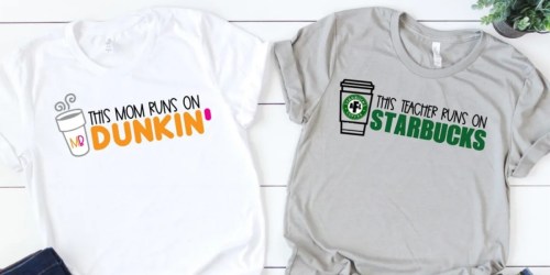 Starbucks & Dunkin’ Inspired Coffee Tees as Low as $18.98 Shipped