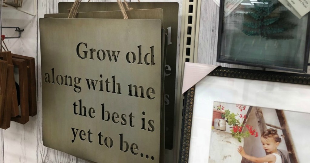 Michaels Grow Old With Me Sign