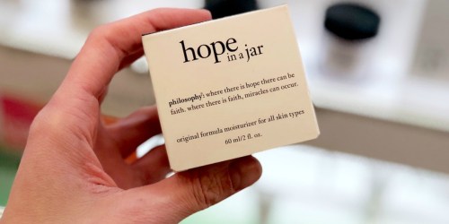 Philosophy Buy One, Get One FREE Sale = Hope in a Jar Moisturizers Only $18.50 Each (Regularly $39) + More