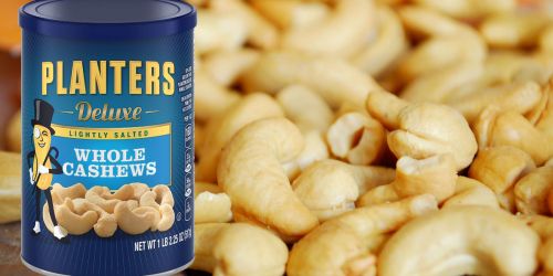 Amazon: Planters Deluxe Whole Cashews Only $7 Shipped + More