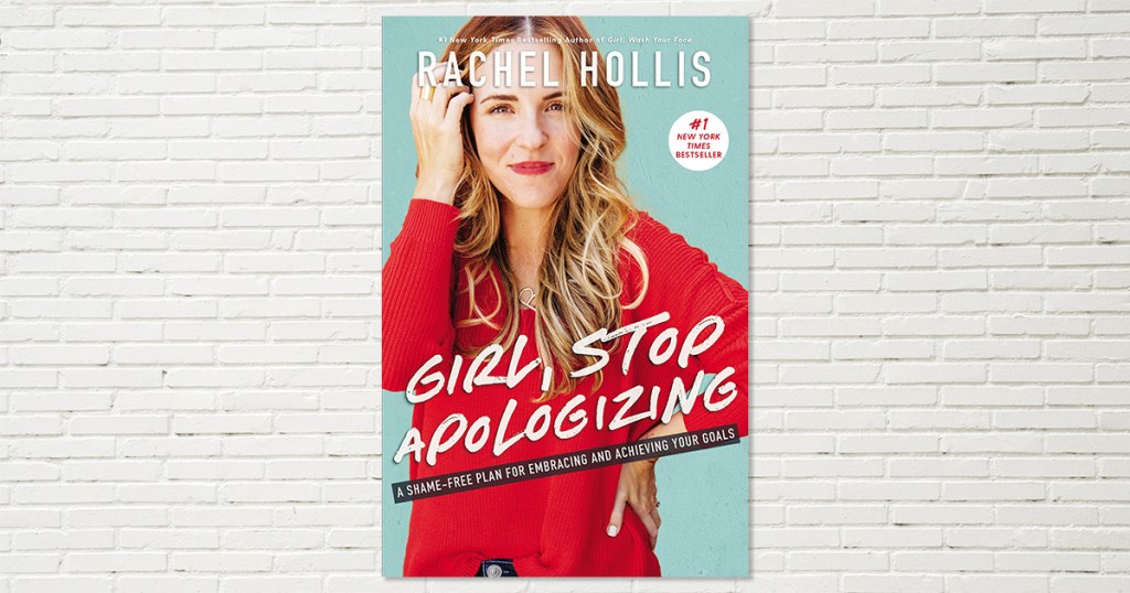cover of girl stop apologizing book by rachel hollis