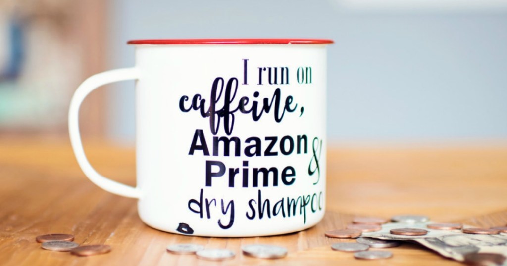 Cup with Amazon Prime saying on it