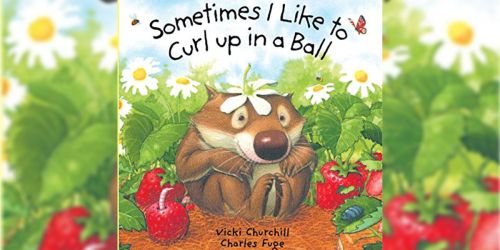 Sometimes I Like to Curl Up in a Ball Board Book Only $1.48 on Amazon