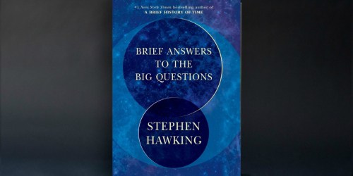 Stephen Hawking’s Brief Answers to the Big Questions eBook Just $2.99 (Regularly $13)