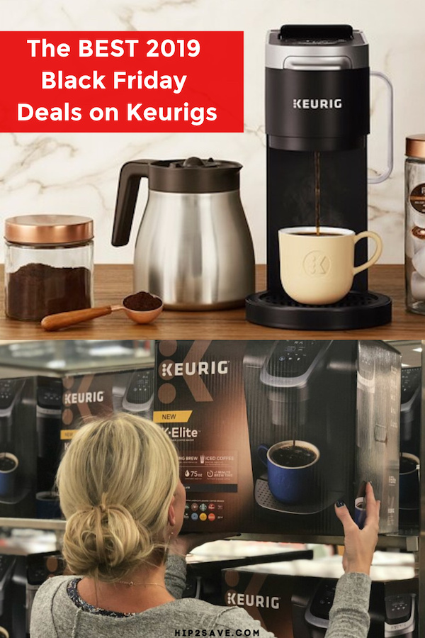 The Best Keurig Black Friday 2019 Deals Official Hip2Save