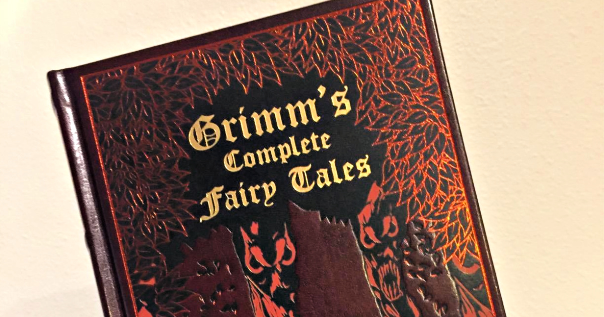 Grimm's Complete Fairy Tales Hardcover Book