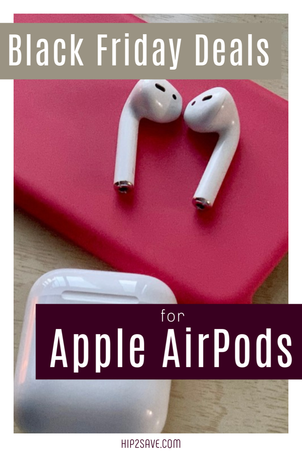Best Apple AirPods Black Friday 2019 Sales | Official Hip2Save