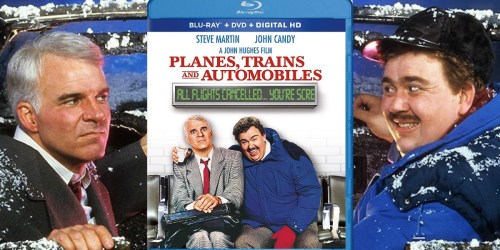 Planes, Trains And Automobiles Blu-Ray & DVD + Digital Copy Only $5.99 (Regularly $12)