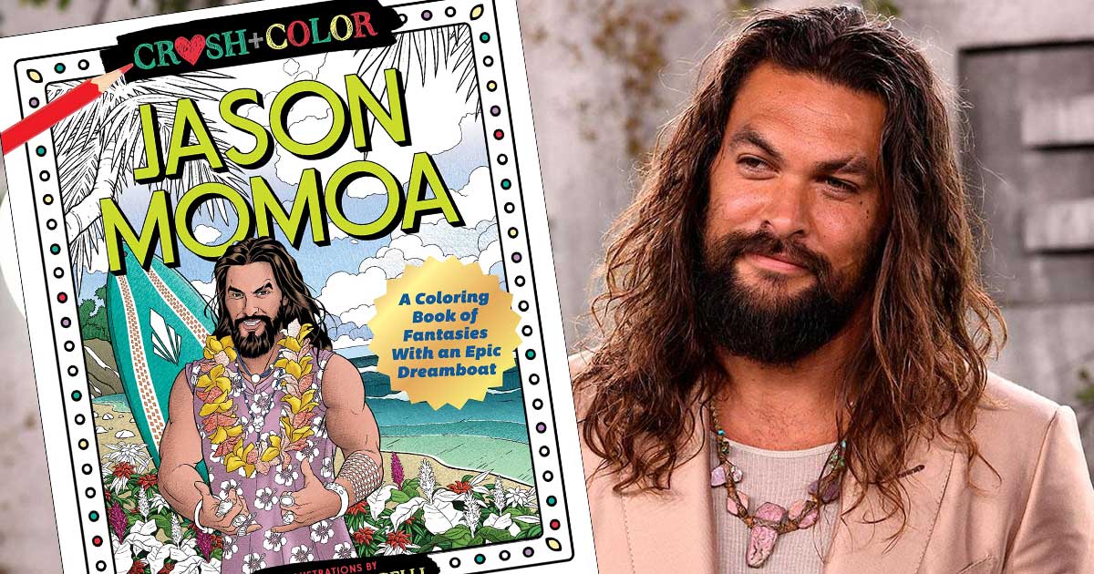 Download Jason Momoa Coloring Book Only 9 79 On Amazon Or Target Regularly 14
