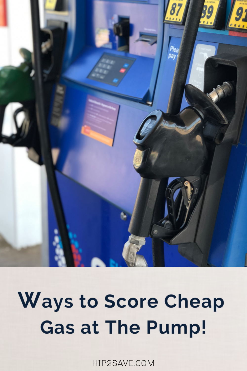 How To Get Cheap Gas At The Pump | Official Hip2Save