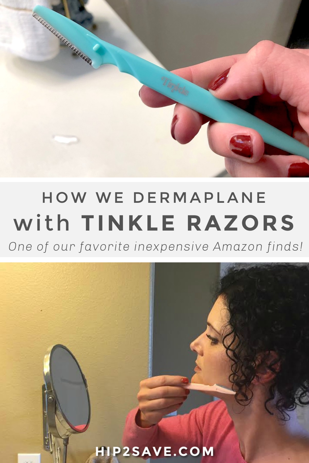 How to Use a Tinkle Razor to Dermaplane at Home | Hip2Save