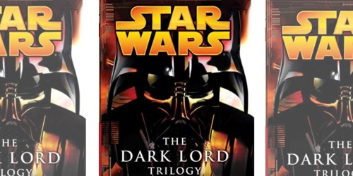 The Dark Lord Trilogy Star Wars Legends Kindle Edition Only $5.99 on Amazon (Regularly $22)