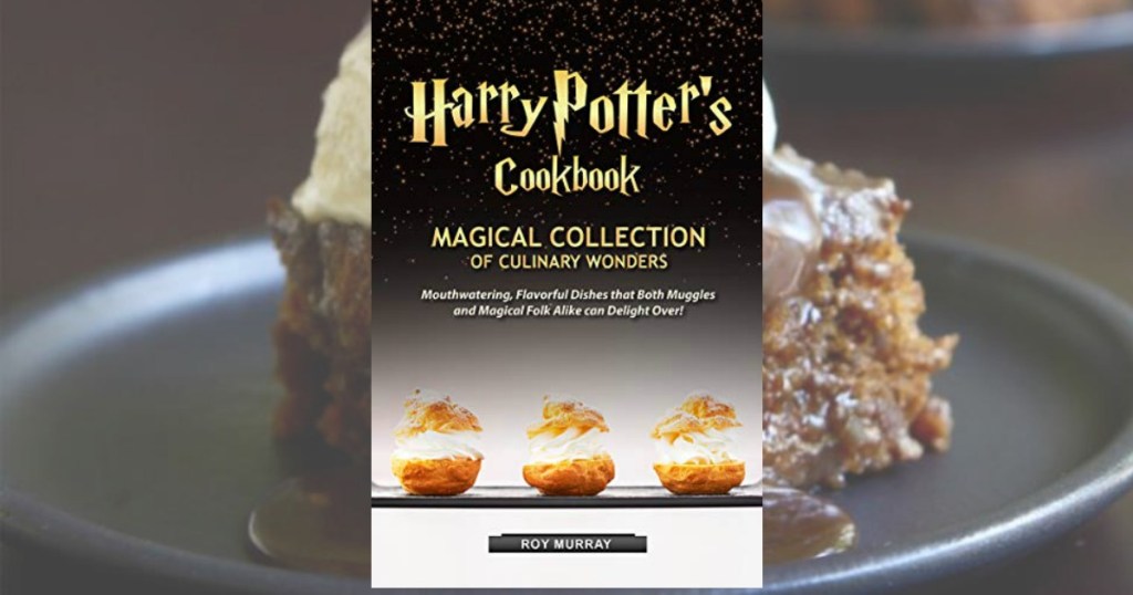 Harry Potter cookbook in front of dessert