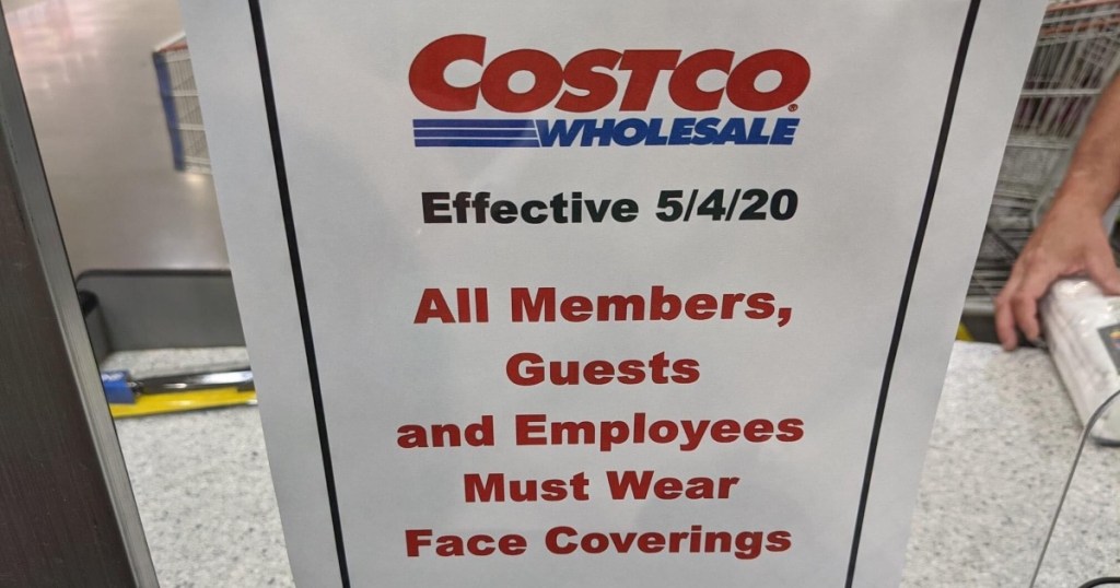 sign at Costco requiring face masks