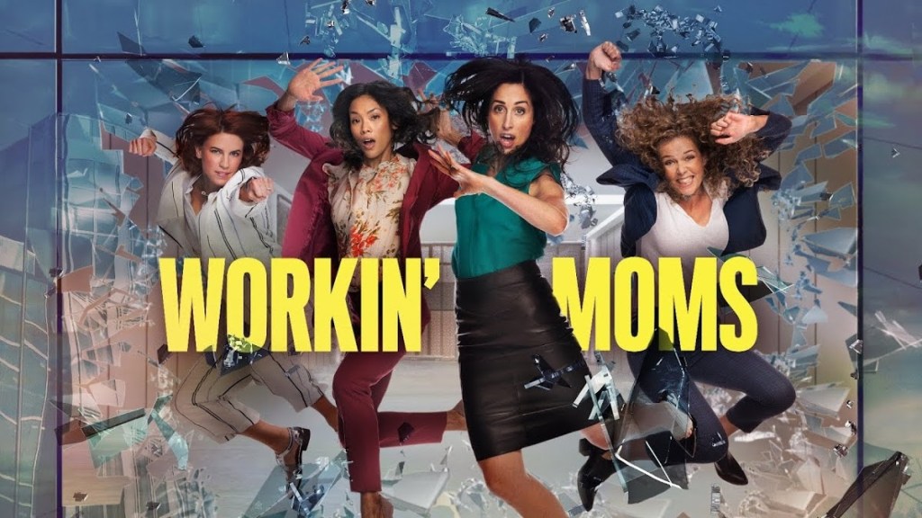 Workin' Moms poster