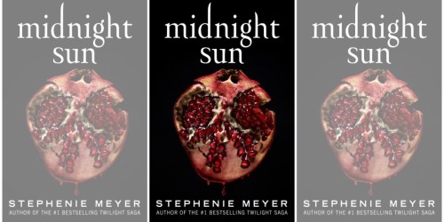 Pre-Order Midnight Sun, Book #5 in Twilight Series | Releasing August 4th