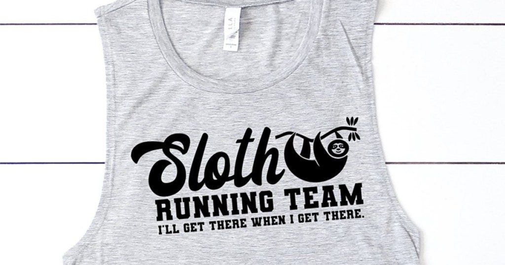 Sloth Running Team I'll Get there When I Get There gray graphic tank