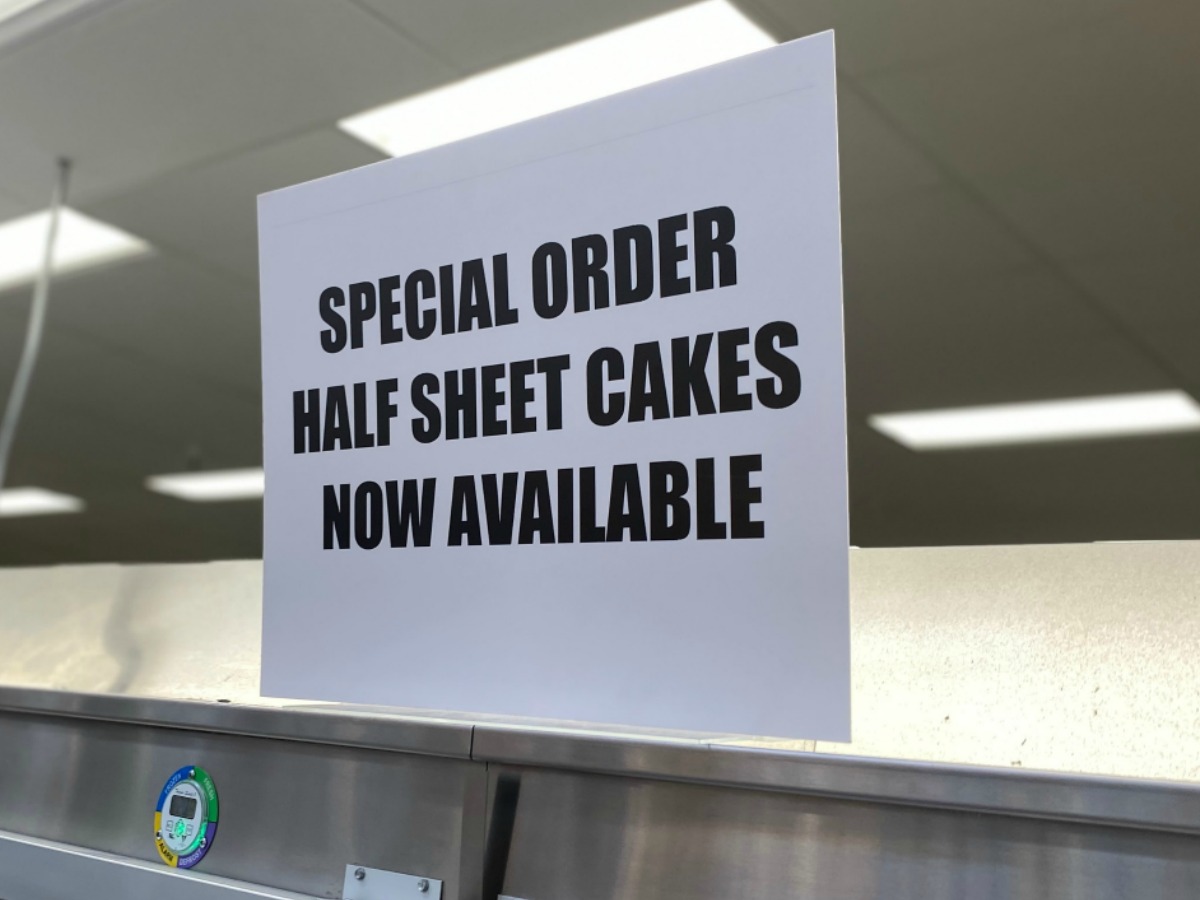 In-store sign about sheet cakes