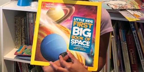 National Geographic Little Kids First Big Book of Space Only $5.55 on Amazon (Regularly $15)