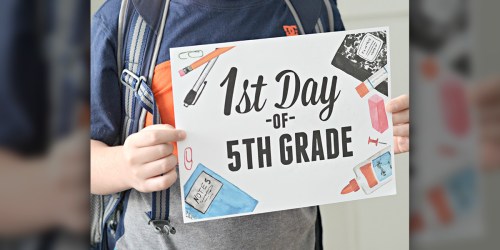 FREE First Day of School Printable Sign (Pre-K thru College!)