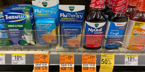 Up to 90% Off Medicines at Walgreens | Vicks NyQuil, TheraFlu + More
